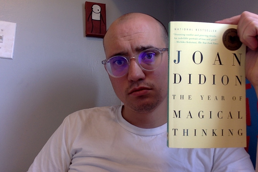 The Year of Magical Thinking by Joan Didion – Triumph Of The Now