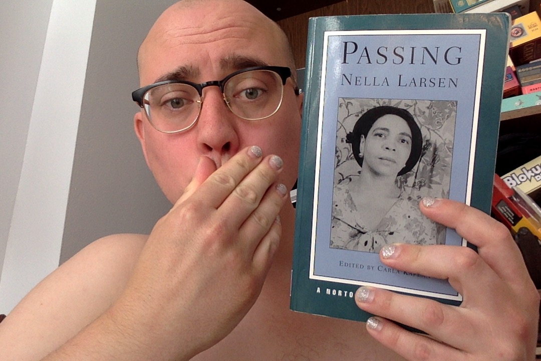 Passing by Nella Larsen (Norton Critical Edition) – Triumph Of The Now
